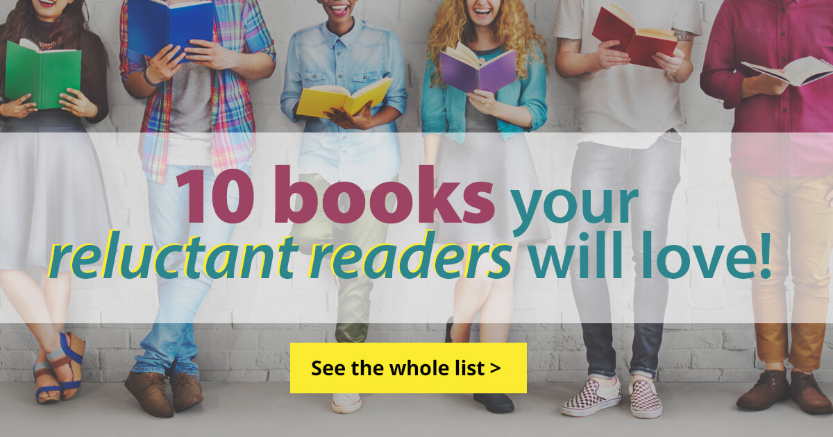 10 Books Your Reluctant Readers Will Love | Prestwick House